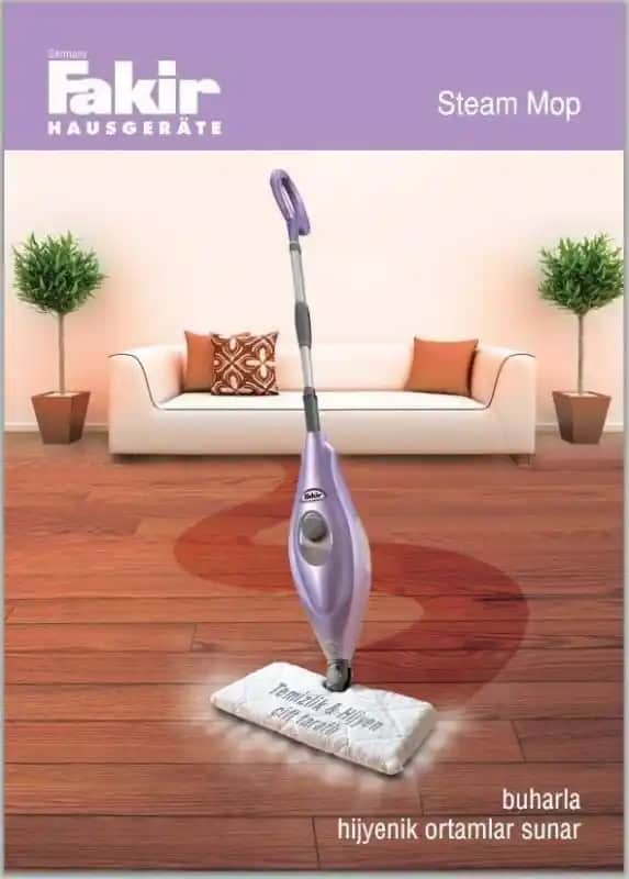 Fakir Steam Mop ile Ev Temizliğinde Pratik ve Güçlü Çözüm Arayışları