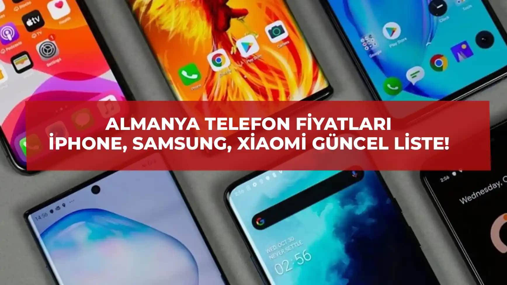 Almanya 2025 Telefon Fiyatları ve En Güncel Modeller Hakkında Bilgiler