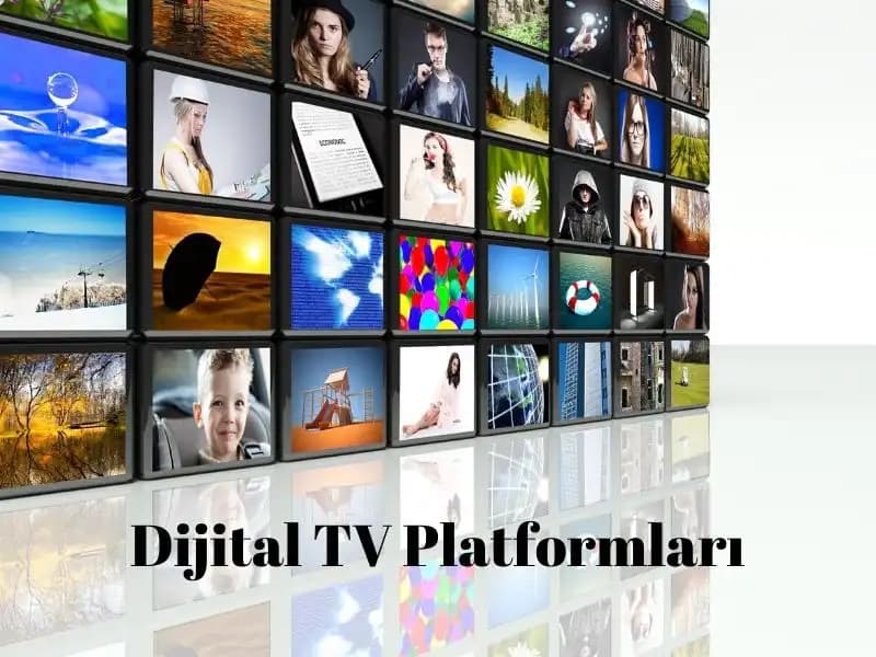 Dijital Televizyon Kanalları ve Platformları Hakkında Güncel ve Detaylı Rehber