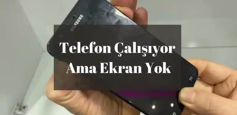 Huawei Telefonlarda Ekran Gelmeme Sorunu ve Çözüm Yolları