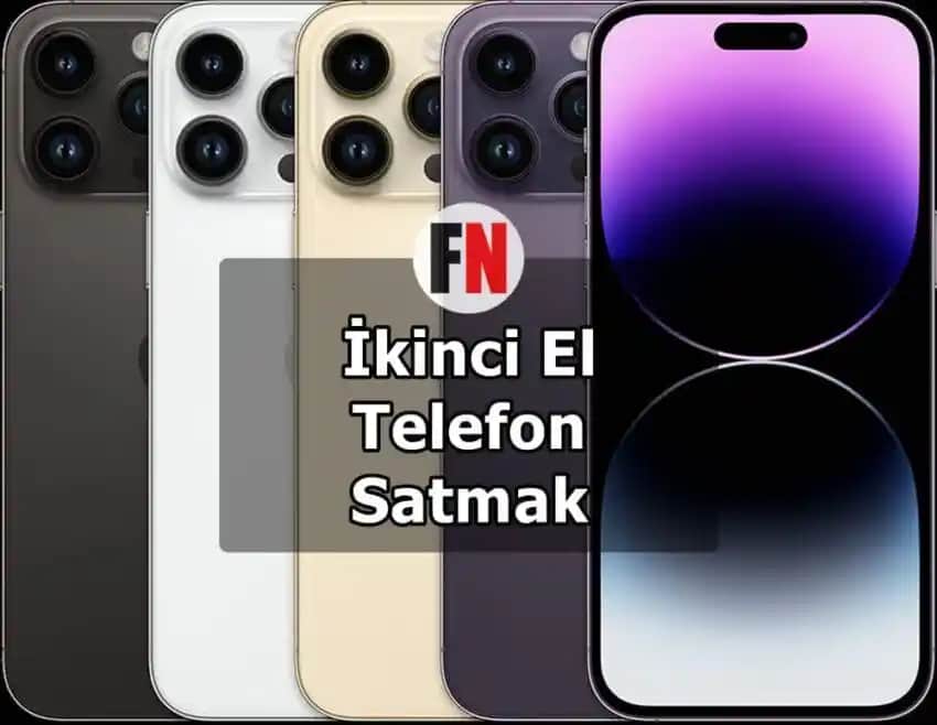 İkinci El Telefon Satışı Rehberi: Güvenilir ve Karlı İşlemler İçin Bilmeniz Gerekenler