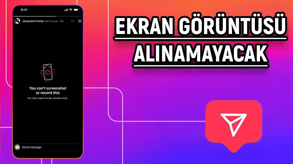 Instagram'da Ekran Görüntüsü Almayı Engelleme Özelliği ve Güncel Güvenlik Gelişmeleri