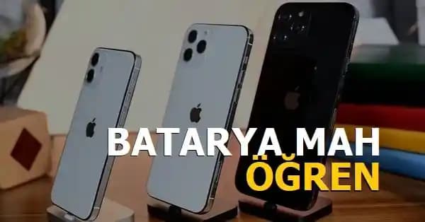 iPhone 14 ve Yeni Nesil Modellerin Batarya Kapasiteleri ve Performans Analizi