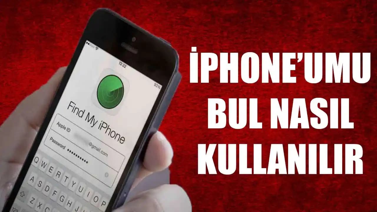 iPhone'umu Bul Özelliği ile Kayıp Cihazınızı Güvenle Bulma Rehberi