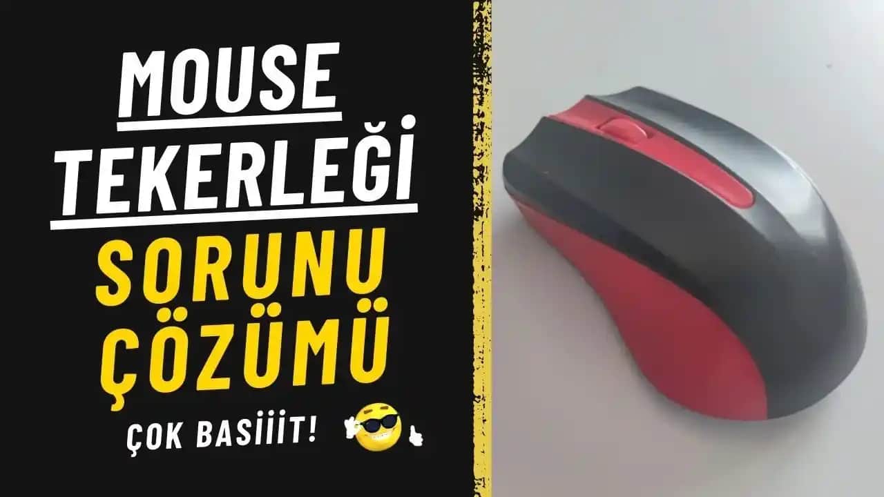 Mouse Orta Tekerlek Problemleri ve Çözüm Yolları: Donanım ve Yazılım Temelli Rehber
