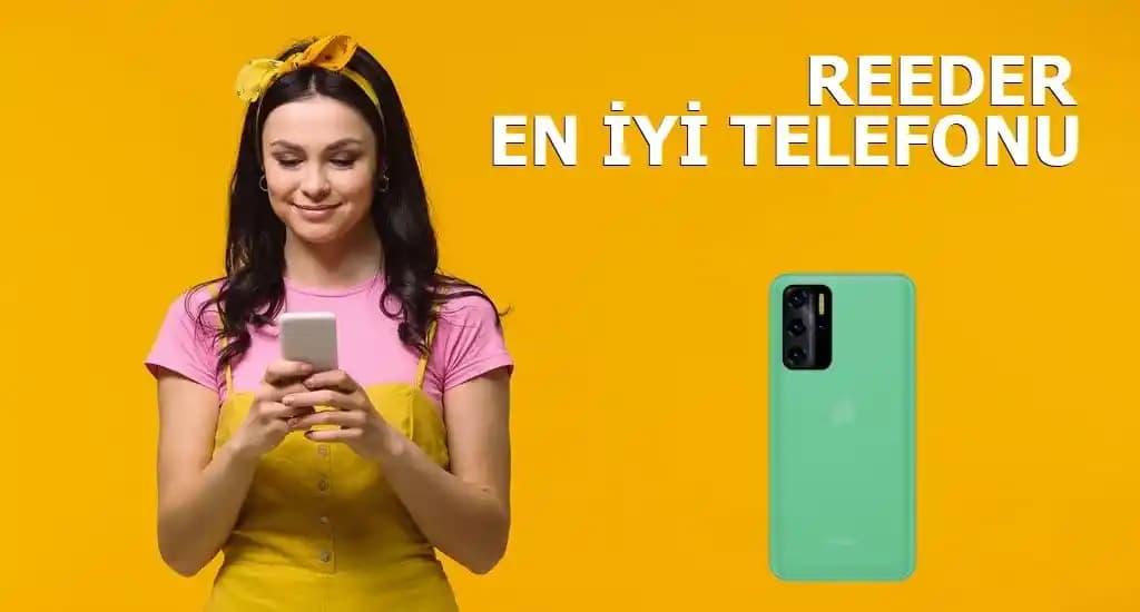 2025'te Reeder Telefonları: En İyi Modeli Keşfedin ve Farkı Yaşayın