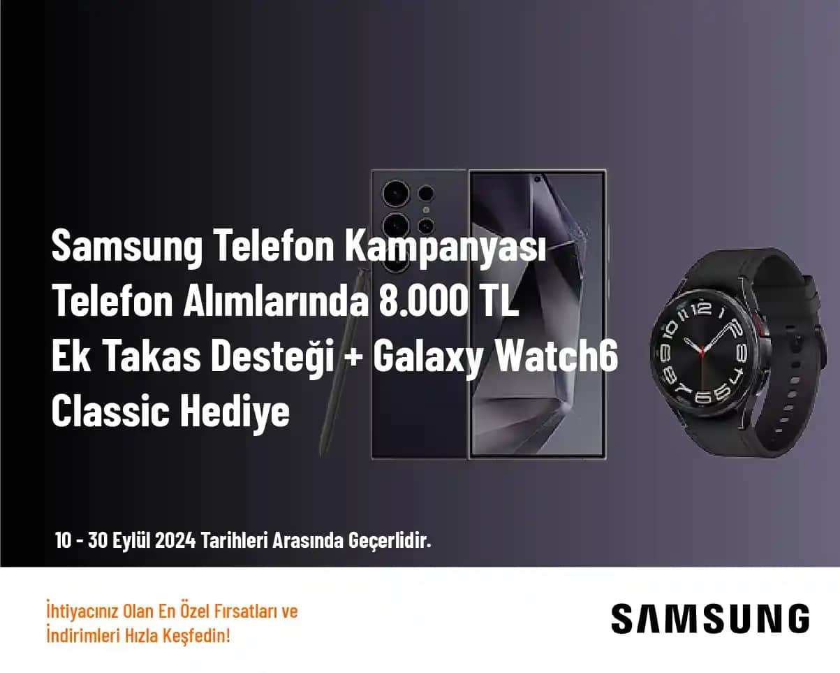 Samsung Telefon Kampanyaları 2023 Güncel Fırsatları ve En Uygun Modeller