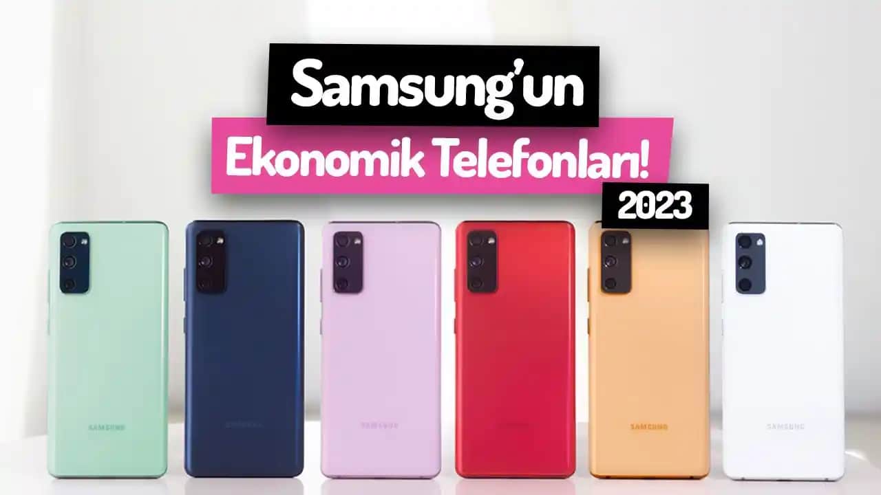 Samsung'un Uygun Fiyatlı En İyi Akıllı Telefonları: Performans ve Ekonomi Dengesini Sunan Modeller