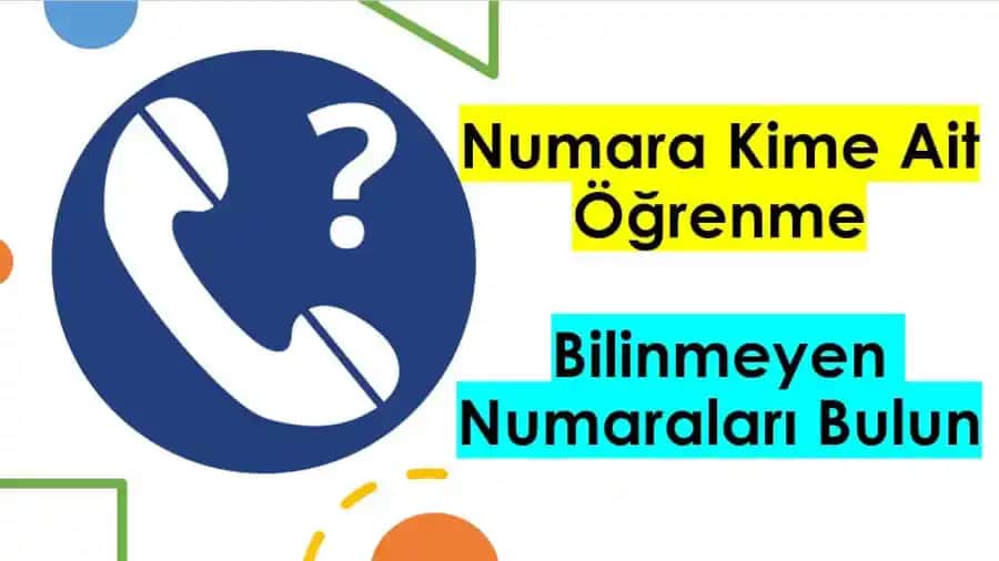 Telefon Numarası Kime Ait Olduğunu Öğrenme Yöntemleri ve Güvenlik İpuçları