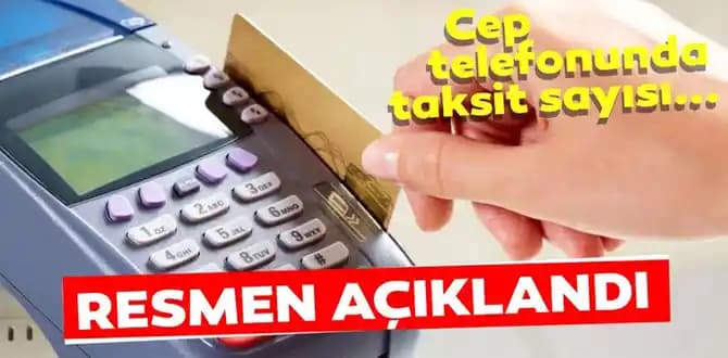 Telefonlarda Taksitli Alım Yöntemleri ve Güncel Uygulamalar Hakkında Bilgilendirme