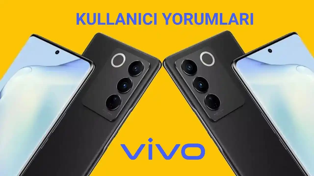 Vivo Telefon Kullanıcı Yorumları ve Marka Değerlendirmeleri Analizi