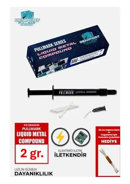 Pullsar Icedragon Pullwark Metal Series Yüksek Performanslı Sıvı Metal Termal Macun