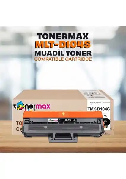 Samsung Yazıcılar İçin Muadil Toner Max® Samsung 104 Uyumlu ve Ekonomik Çözüm