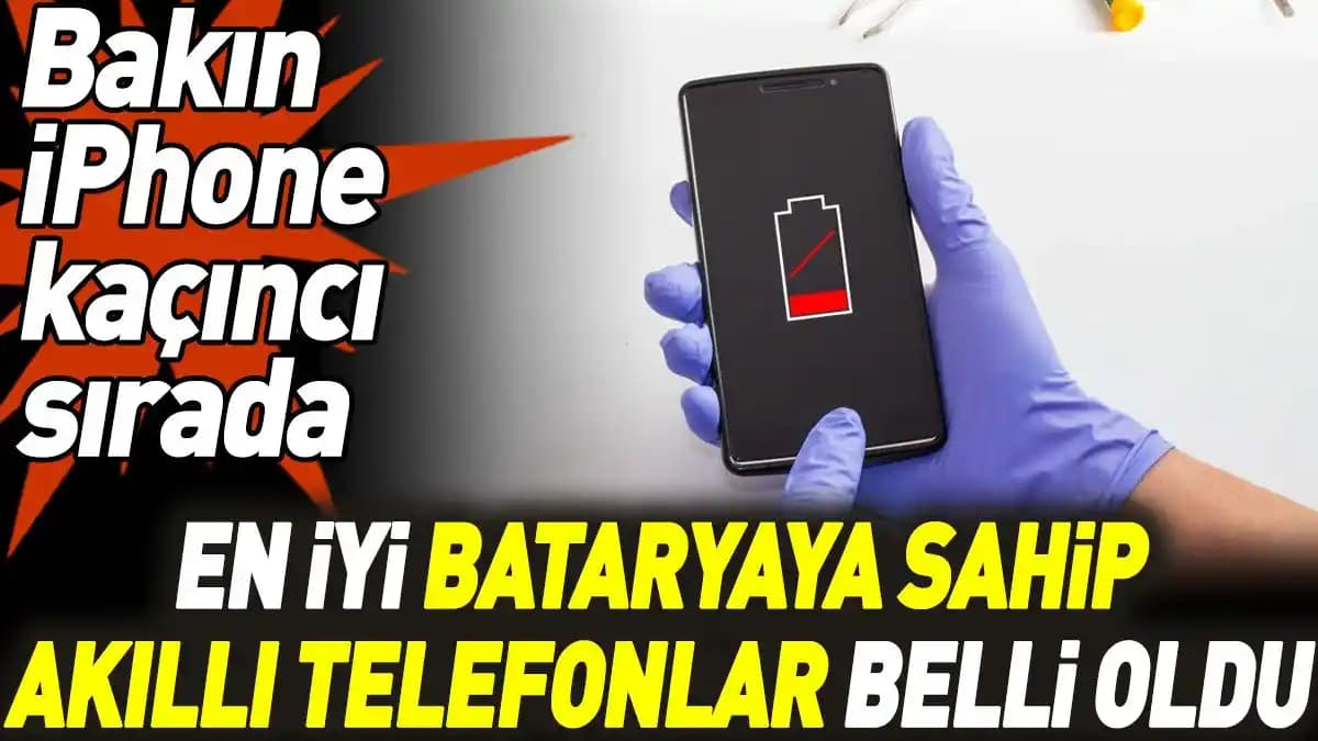 2024'ün En İyi Bataryaya Sahip Telefonları ve Uzun Pil Ömrü İpuçları