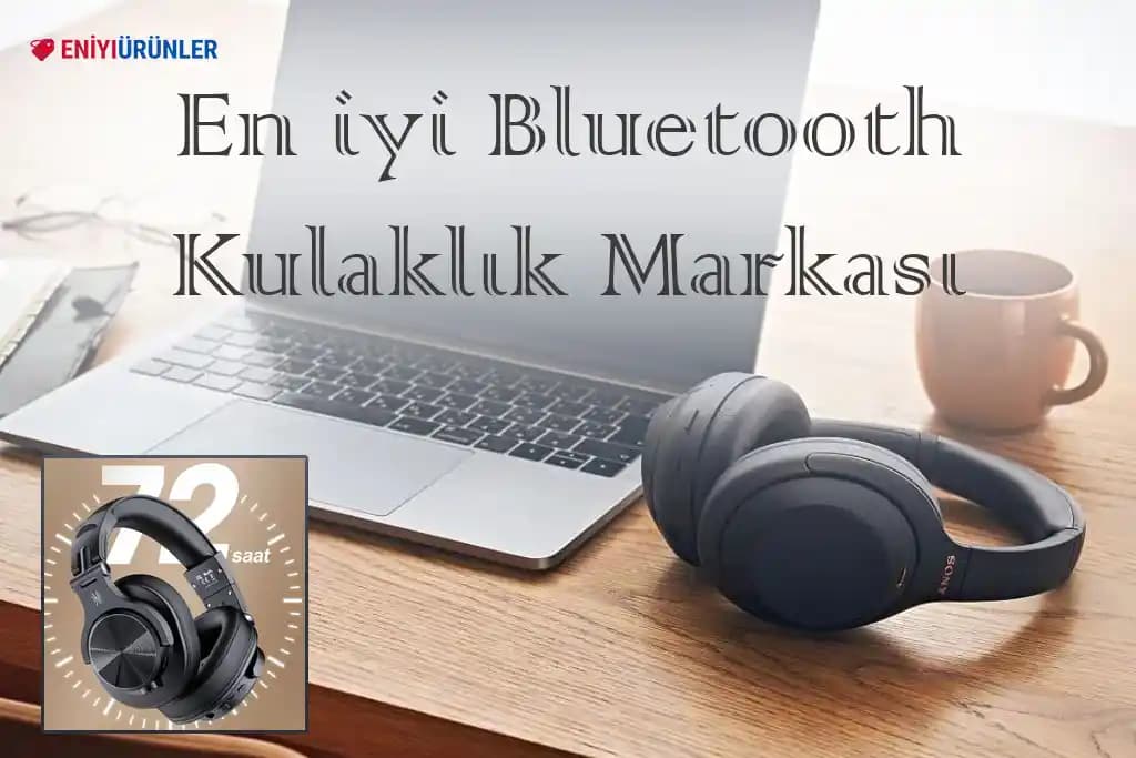 2025'in En İyi Kulaklıkları: Bluetooth, Oyuncu ve Kulak Üstü Modellerin Rehberi
