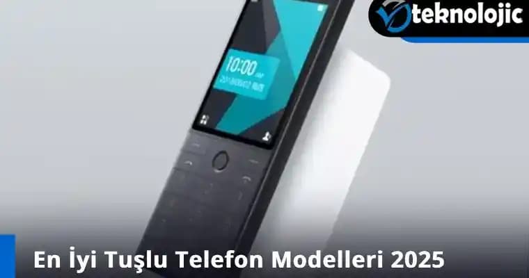 2025 Tuşlu Telefonlar: Klasik Tasarım ve Modern Teknolojinin Buluşması