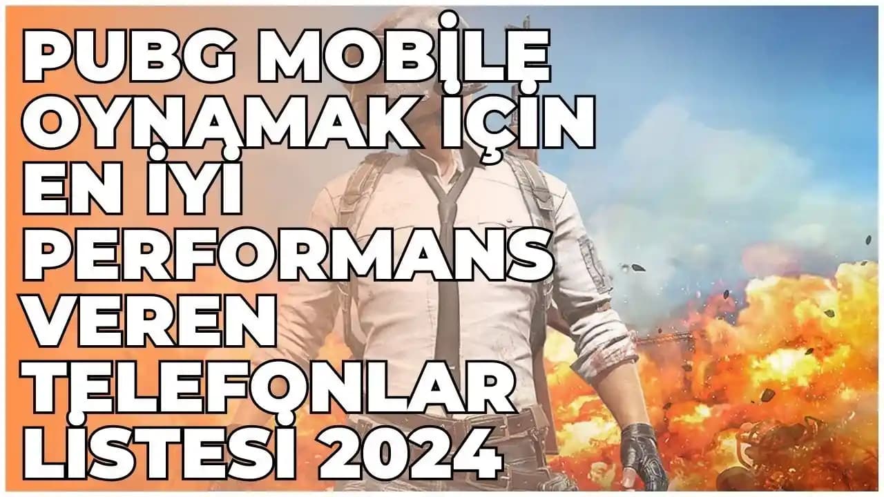 En İyi PUBG Oynatan Telefonlar: Yüksek Performans ve Mobil Oyunculuk Rehberi