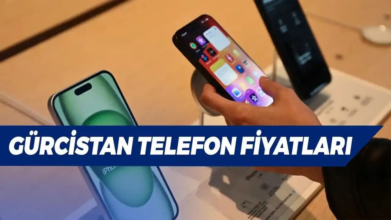 Gürcistan'da Telefon Fiyatları: Ekonomik ve Bölgesel Faktörlerin Detaylı İncelemesi