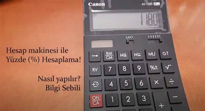 Hesap Makinesi ile Yüzde Hesaplama Yöntemleri ve Pratik Örnekler