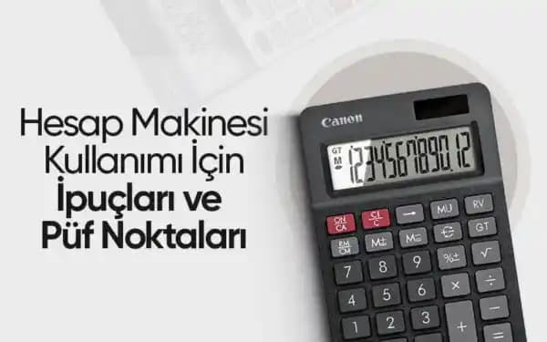 Hesap Makinesi Tuşlarının Anlamı ve Doğru Kullanımı: Temel ve İleri Fonksiyonlar