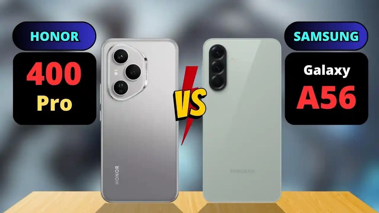 Honor 400 ve Samsung Galaxy A56 Karşılaştırması: Orta Segment Akıllı Telefon Seçimi