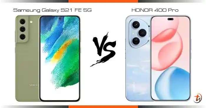 Honor 400 ve Samsung Galaxy S21 FE Akıllı Telefon Karşılaştırması: Tasarım, Performans ve Kamera