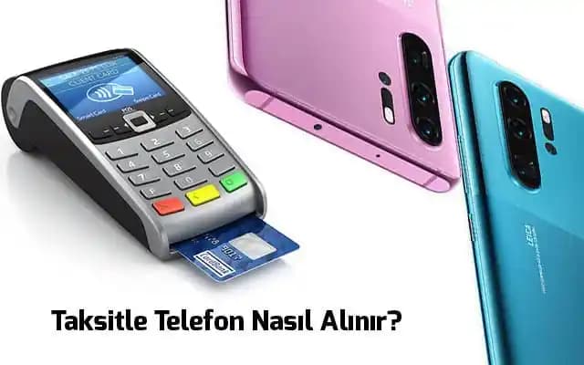 Kartsız Taksitli Telefon Alımı: Kredi Kartı Olmadan Akıllı Telefon Sahipliği Yöntemi