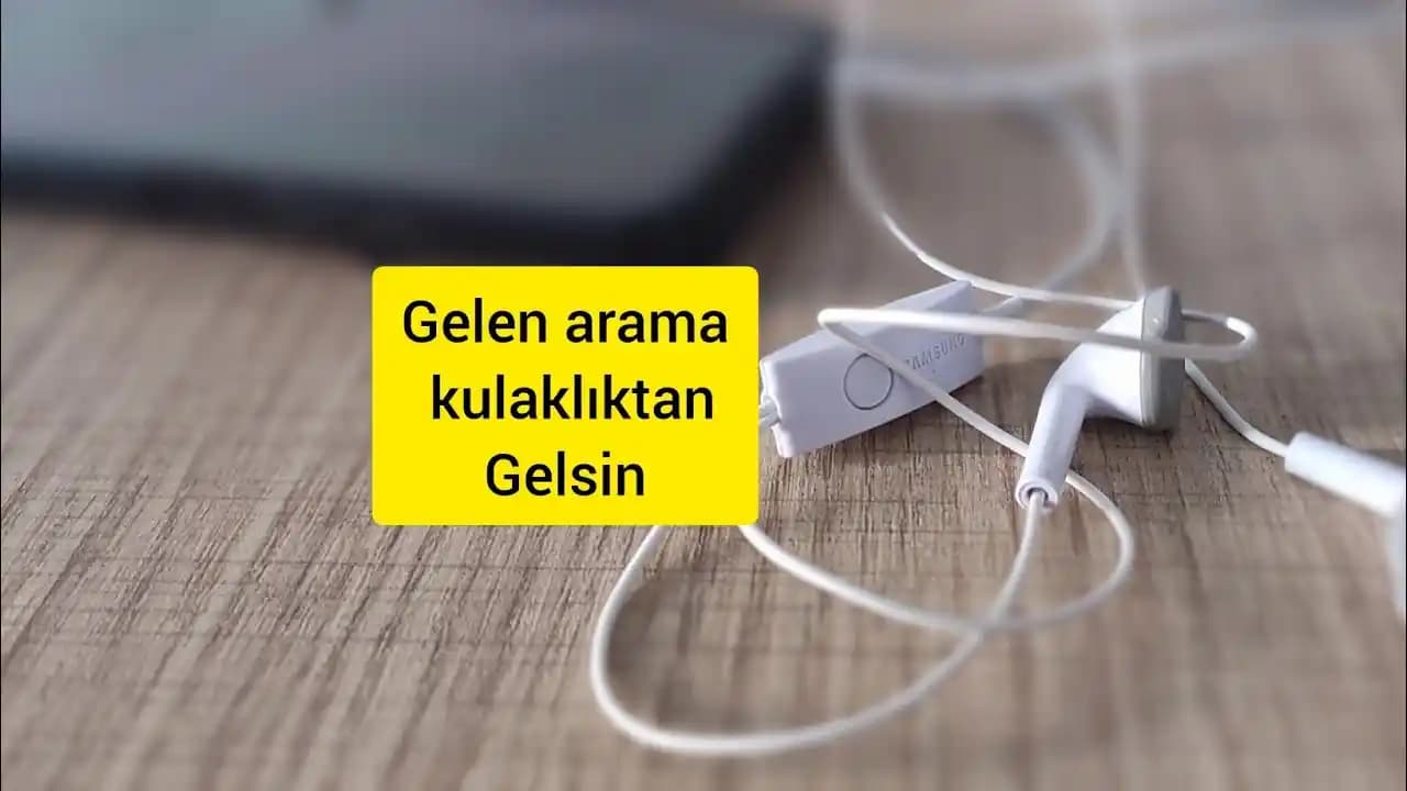 Kulaklık Takılıyken Gelen Arama Sorunları ve Windows ile Bluetooth Çözümleri