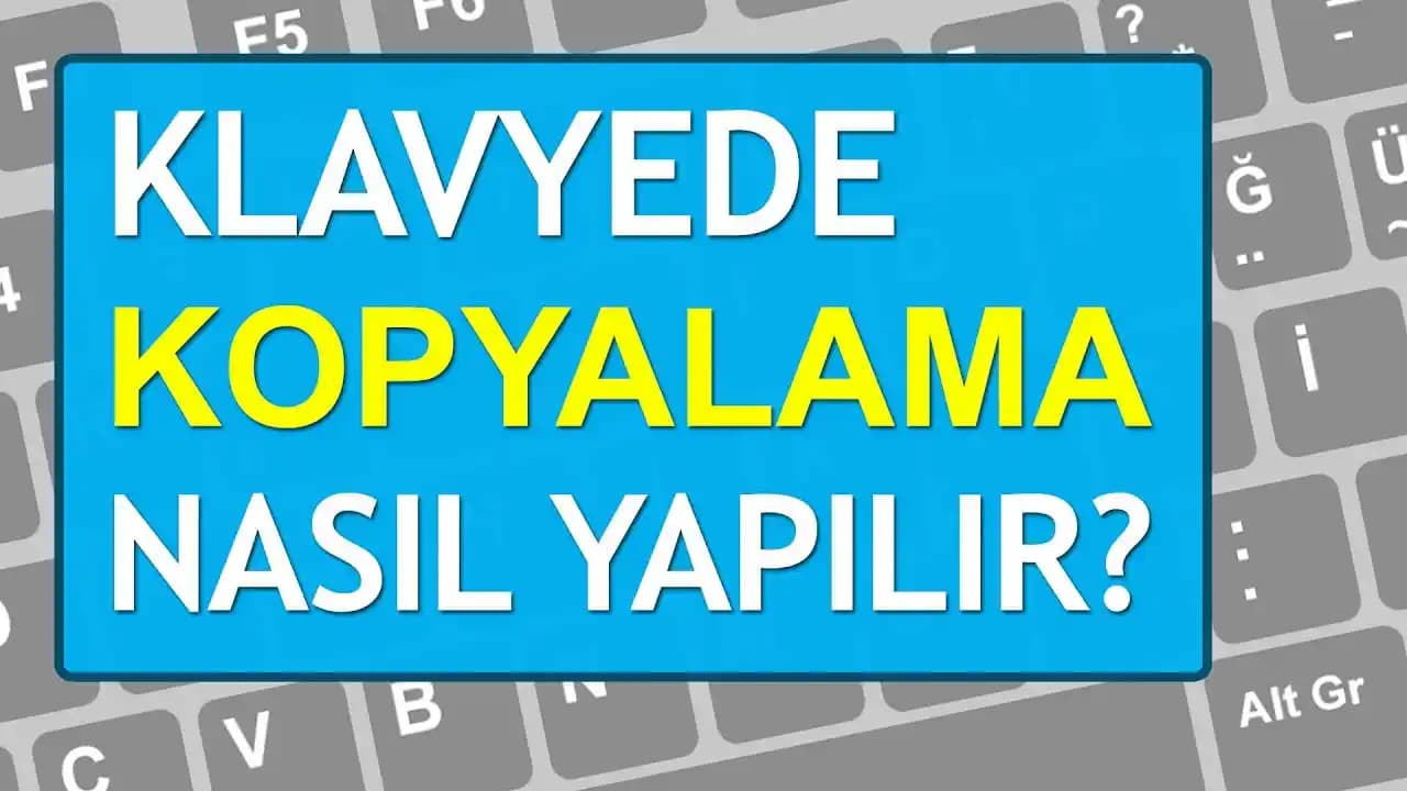 Teknolojide Kopyalama İşlemi: Türleri, Yöntemleri ve Dikkat Edilmesi Gerekenler