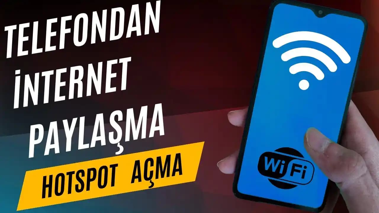 Akıllı Cihazlarda Wi-Fi ve İnternet Paylaşımının Pratik ve Güvenli Yöntemleri
