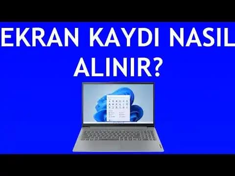 Lenovo Dizüstü Bilgisayarlarda Ekran Kaydı Alma Yöntemleri ve İpuçları
