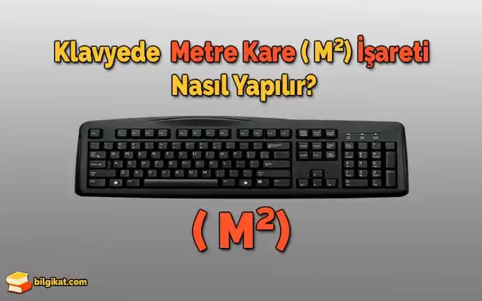 m Kare İşareti: Teknolojide Dijital Alan Ölçümü ve Kullanımının Kapsamlı İncelenmesi