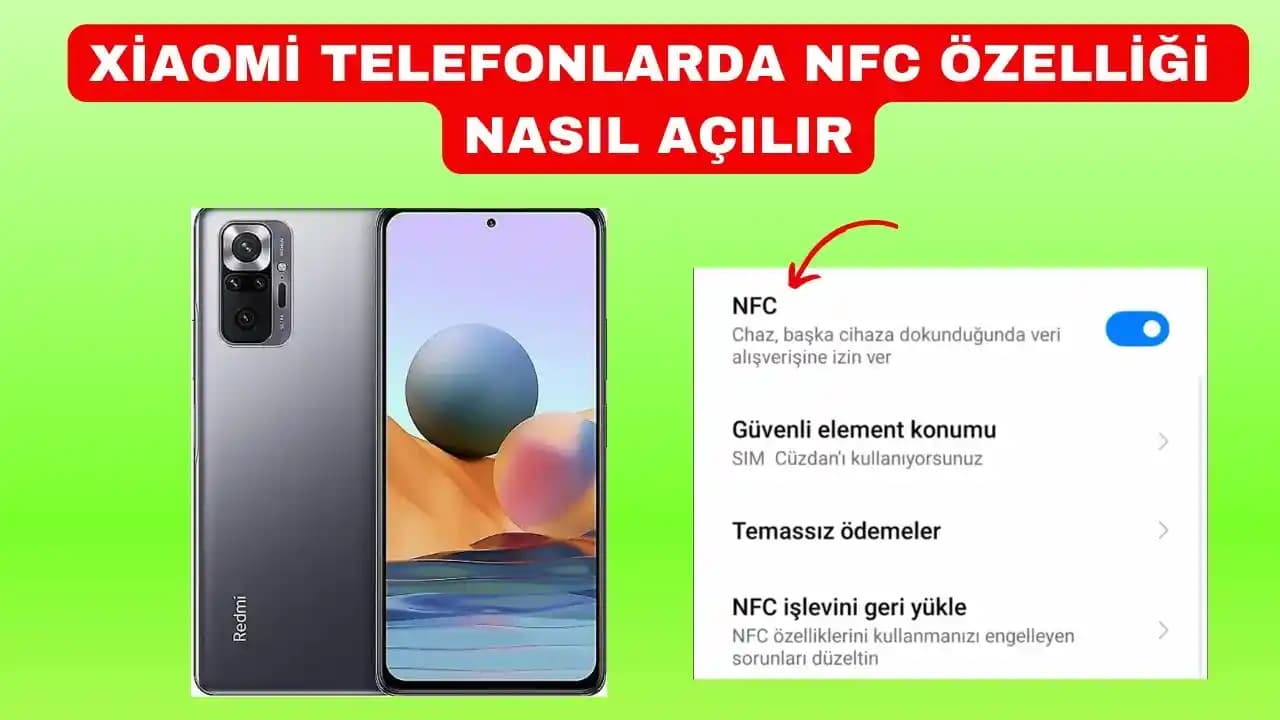 NFC Özelliği ile Redmi Telefonlar: Temassız Ödeme ve Hızlı Veri Transferi Avantajları