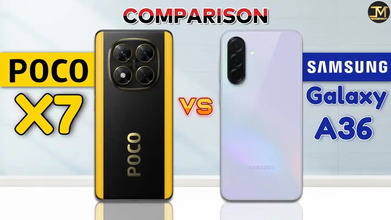 Poco X7 ve Samsung A36: Orta Segment Akıllı Telefonların Performans ve Özellik Karşılaştırması