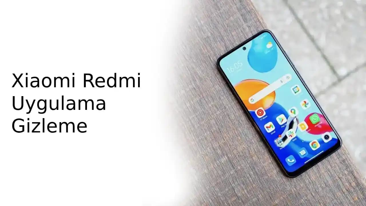 Redmi 13 Pro'da Uygulama Gizleme Yöntemleri ve Gizliliği Artırma Rehberi