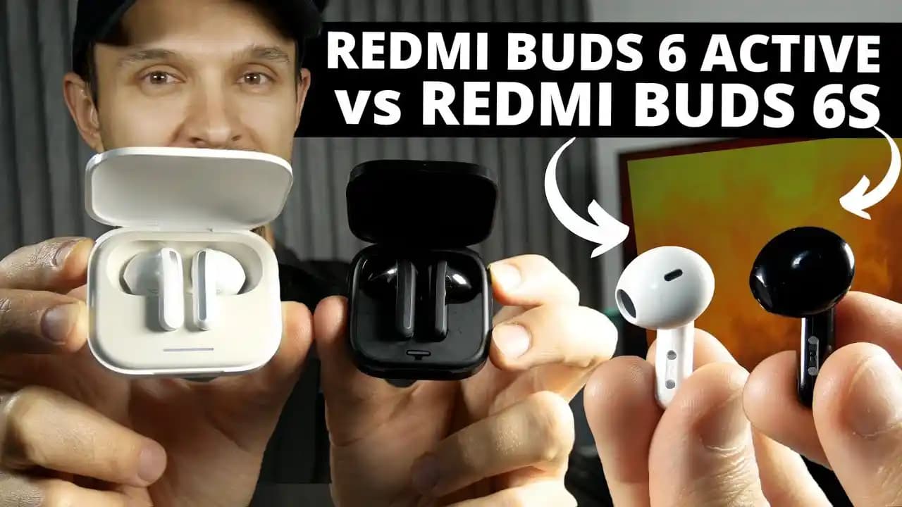 Redmi Buds 6 Play ve Buds 6 Active: Hangi Kablosuz Kulaklık İhtiyaçlarınıza Uygun?