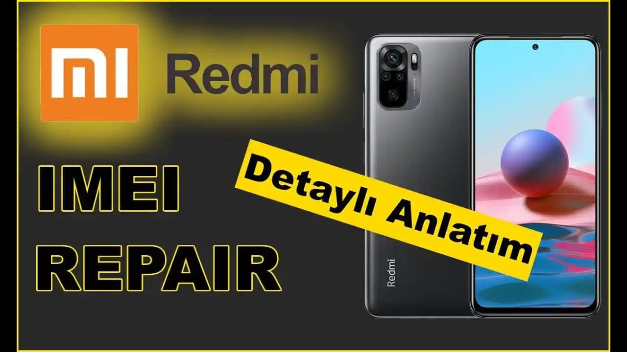 Redmi IMEI Atma: Akıllı Telefonlarda IMEI Değiştirme Gerçekleri ve Riskleri