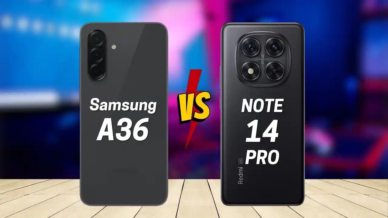 Redmi Note 14 Pro ve A36 Akıllı Telefon Karşılaştırması: Tasarım, Performans ve Kamera Özellikleri