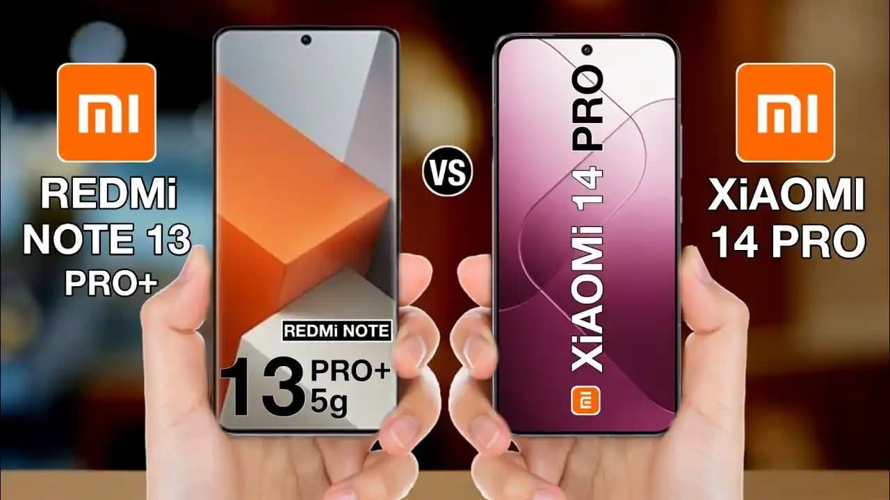 Redmi Note 14 Pro ve Redmi Note 13 Pro Plus: Kapsamlı Akıllı Telefon Karşılaştırması