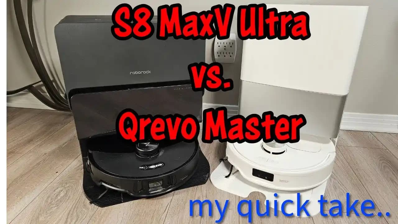 Roborock S8 MaxV Ultra ve Qrevo: Akıllı Robot Süpürgelerde Performans ve Özellik Karşılaştırması