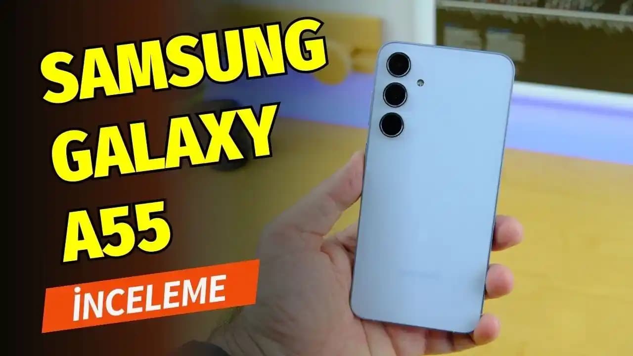 Samsung A55 İncelemesi: Orta Segmentte Güçlü Performans ve Şık Tasarım