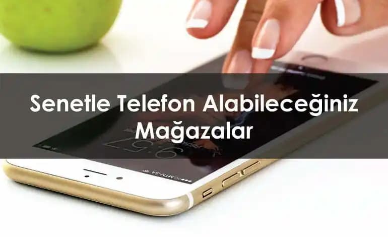 Senetli Telefon Almanın Avantajları, Dezavantajları ve Dikkat Edilmesi Gerekenler