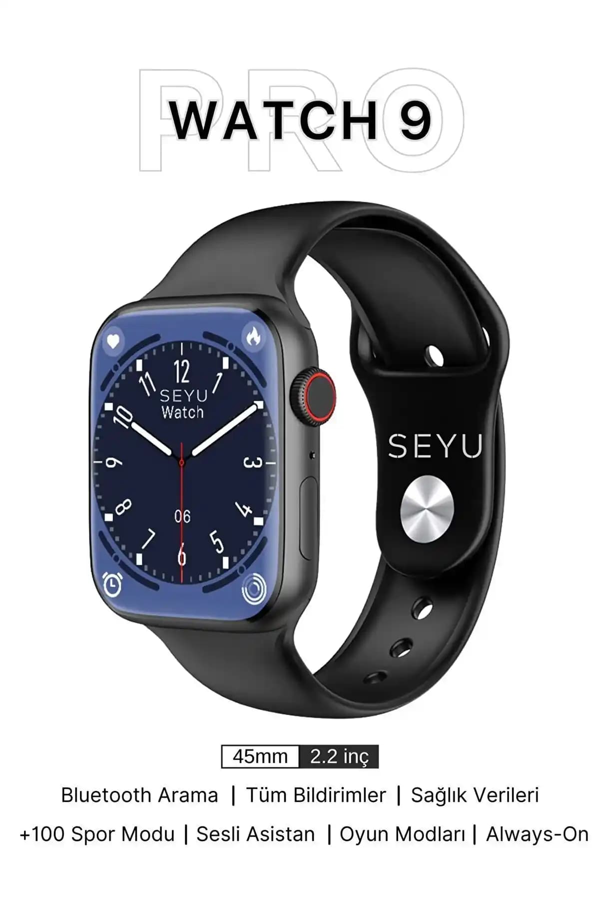 SeyuWatch Watch 9 Pro: Şık Tasarım ve Gelişmiş Sağlık Takibi Özellikleriyle Akıllı Saat