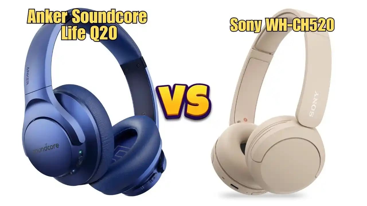 Sony WH-CH520 ve Soundcore Q20i Kulaklık Karşılaştırması: Orta Segment Performans Analizi