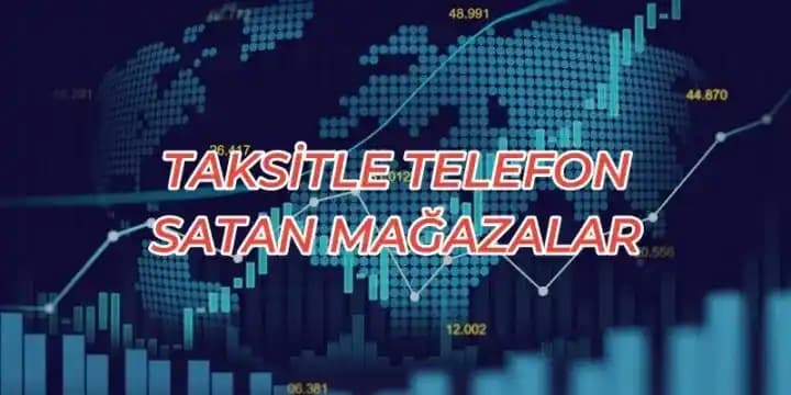 Taksitli Telefon Satan Mağazalar: Akıllı Telefon Alımında Esnek ve Uygun Ödeme Seçenekleri