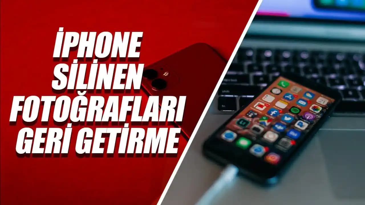 Telefondan Silinen Resimleri Geri Getirme Yöntemleri ve Koruma İpuçları
