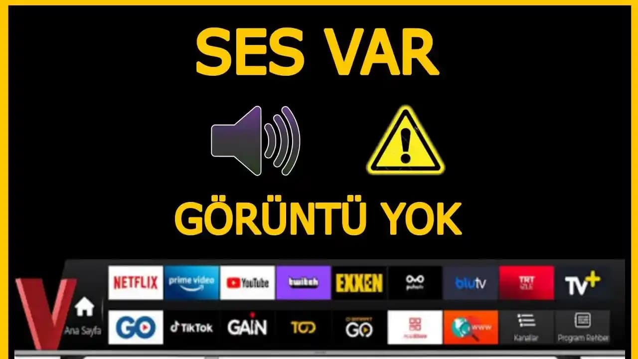 TV'de Ses Var Görüntü Yok Sorunu: Nedenleri ve Etkili Çözüm Yöntemleri