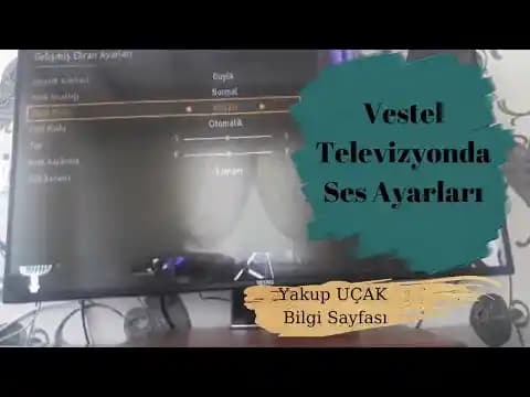 Vestel TV Ses Ayarları Rehberi: Ses Modları, Sorunlar ve Çözüm Yöntemleri