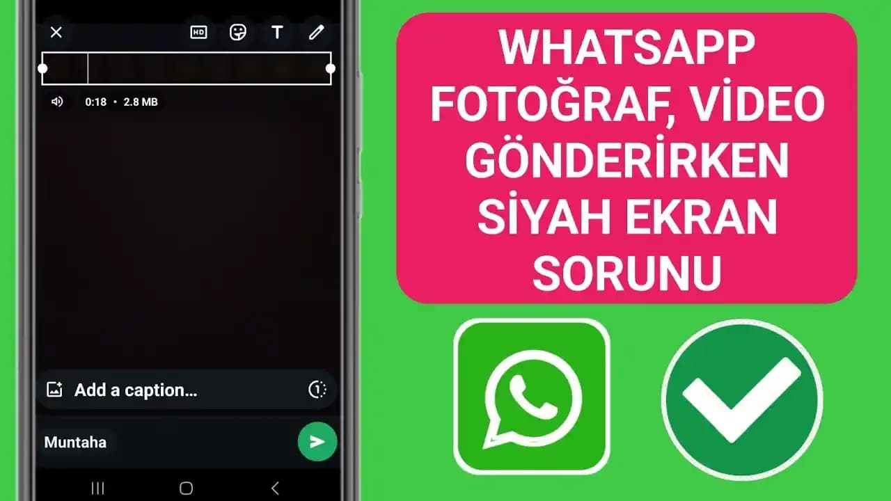 WhatsApp Siyah Ekran Sorunu ve Kapanma Problemlerinin Nedenleri ve Çözümleri