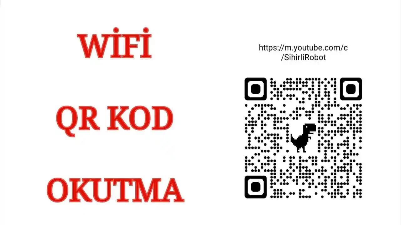 WiFi QR Kodu Okutma ile Kablosuz Ağa Hızlı ve Güvenli Bağlanma Yöntemleri
